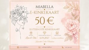 ILUTEENUSTE E-KINKEKAART – kosmeetik Evelin Mändmaa juurde